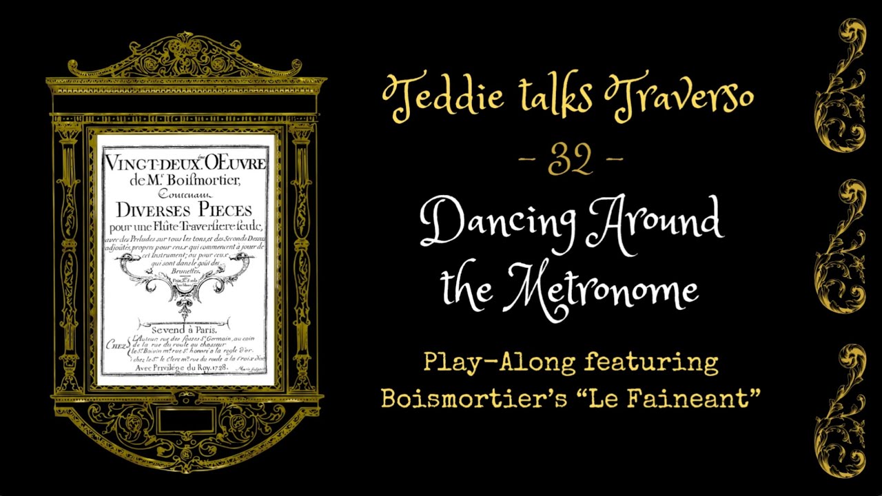 32. Boismortier: Menuet – Baroque Flute Duet Play-Along & Learn + Sheet Music @Teddie Talks Traverso