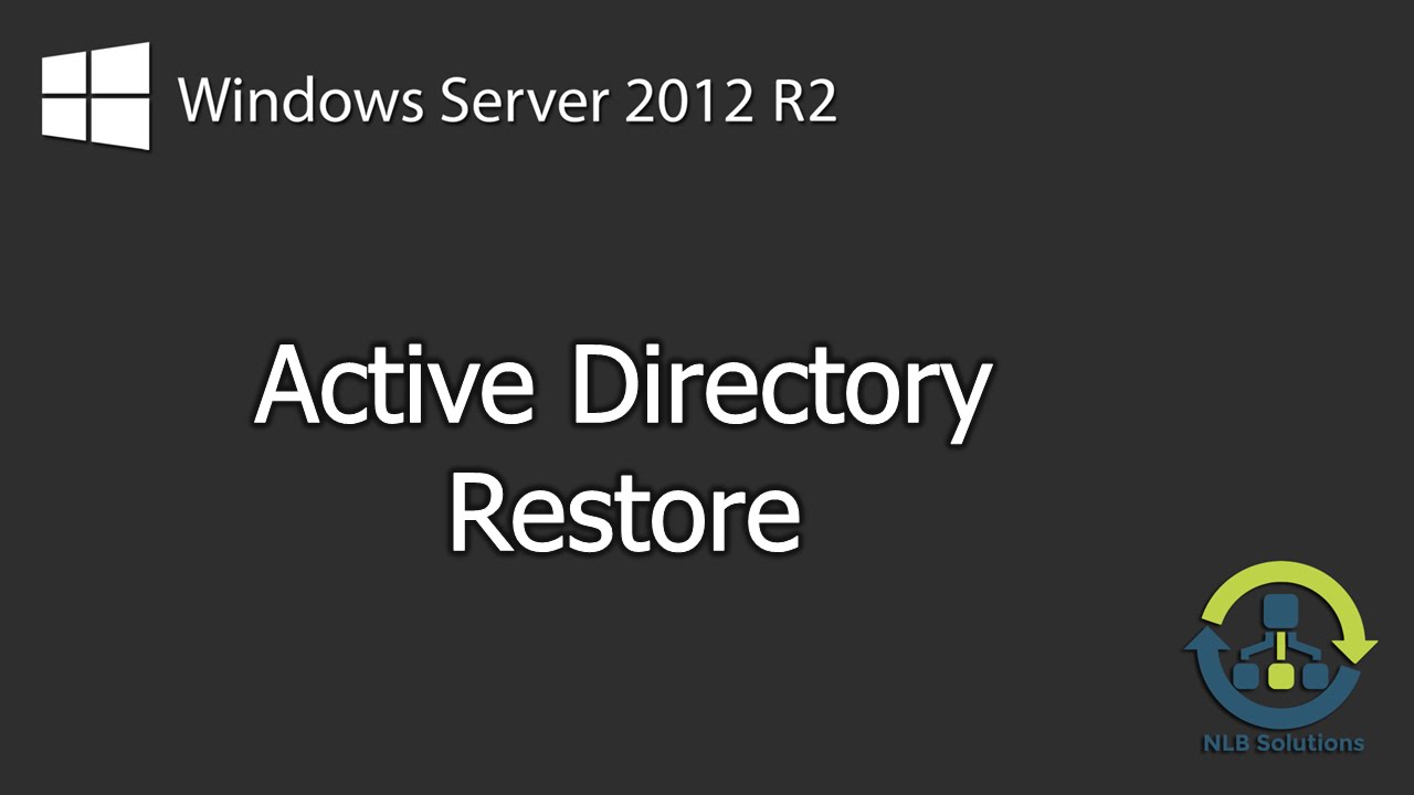 How to perform a non-authoritative and authoritative AD restore on Windows Server 2012 R2