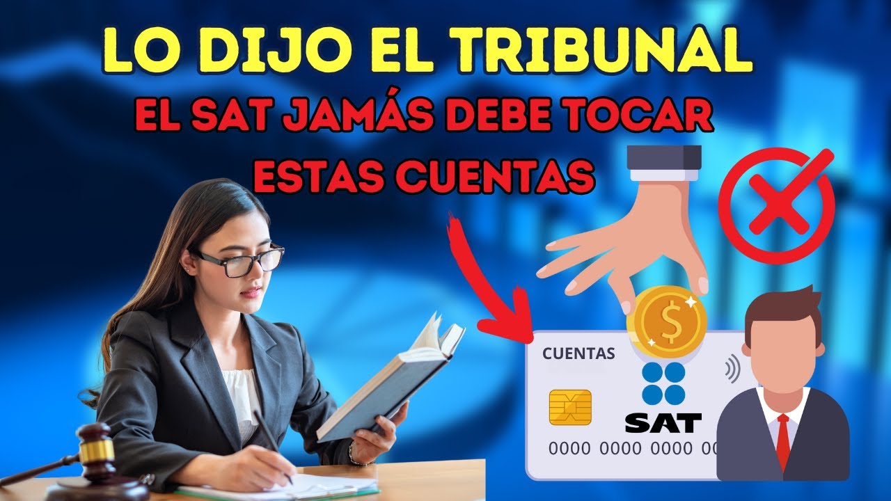 Cuentas bancarias de PENSIONES, SUELDOS y AFORES - JAMÁS deben ser EMBARGADAS