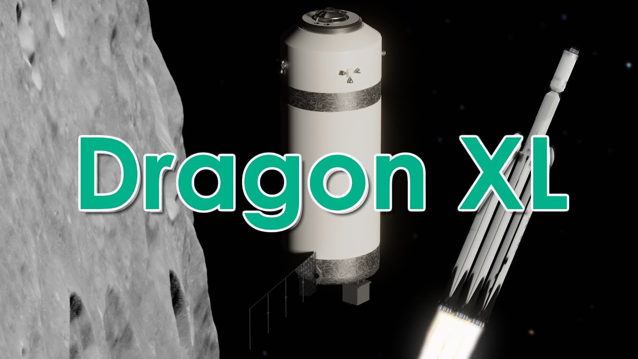 SpaceX Dragon XL - How does it look - Stanley Creative