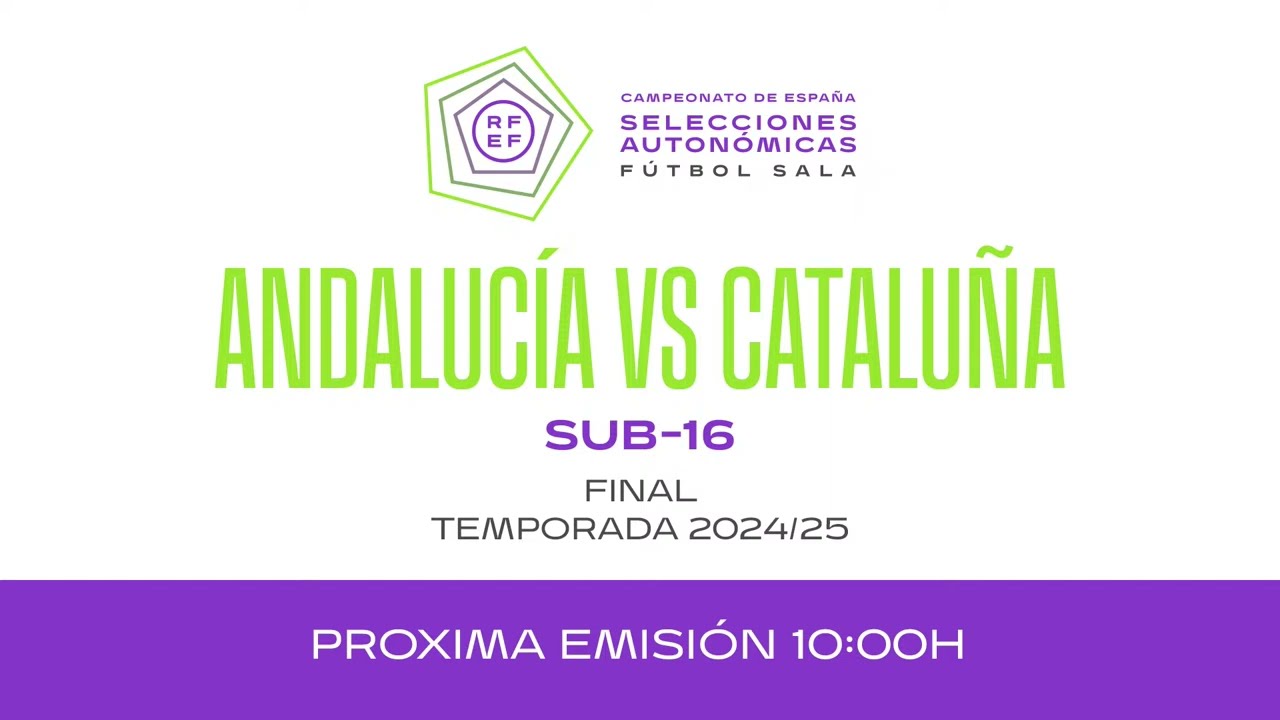 Andalucía 5–3 Cataluña | Fútbol sala | Sub-16 femenina | Final, CESA | Temp 2024/25 I 🔴RFEF