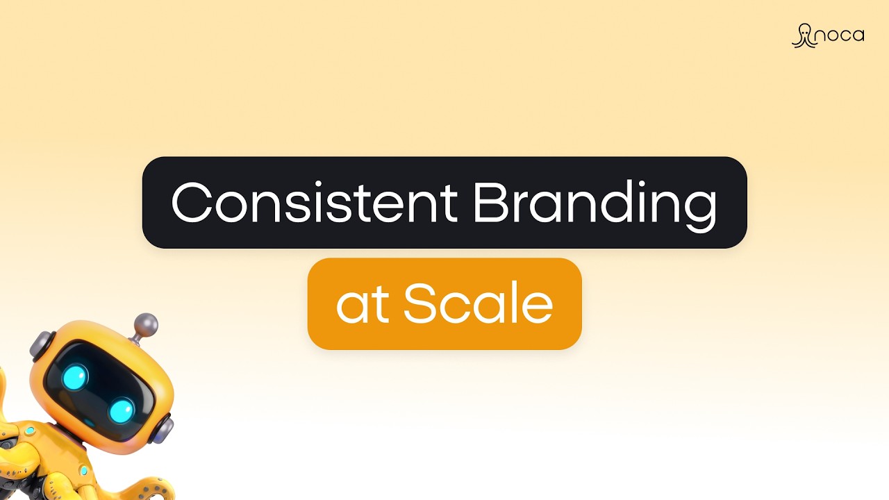 Consistent Branding at Scale