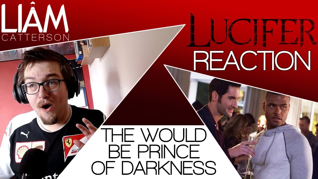 Lucifer 1x03: The Would-Be Prince of Darkness Reaction