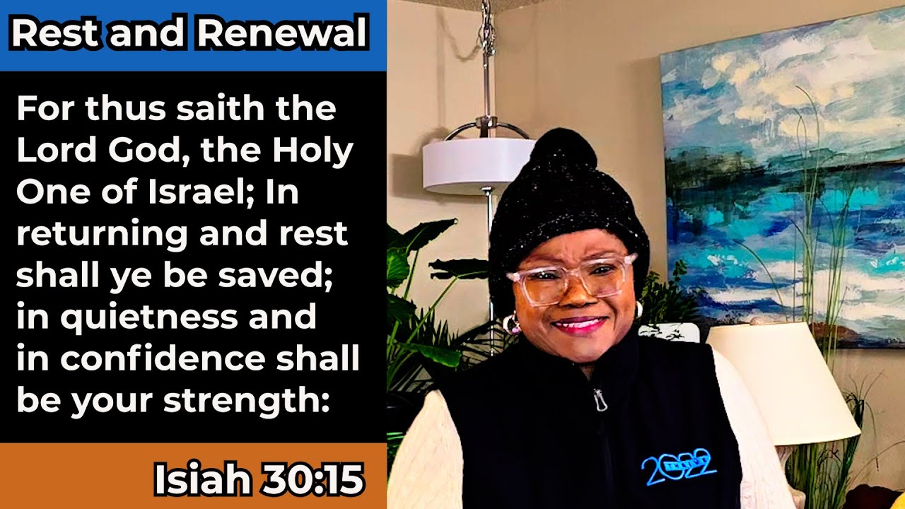  Rest and Renewal:    Spiritual Self Care Series