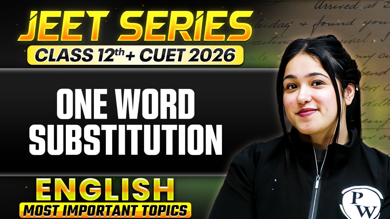 One Word Substitution | CUET English 2026 | Most Important For High Score