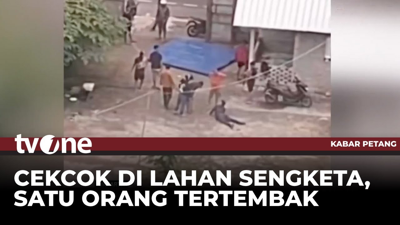 Bentrok Lahan Sengketa Seluas 7.000 Meter Persegi, Satu Orang Tertembak | tvOne