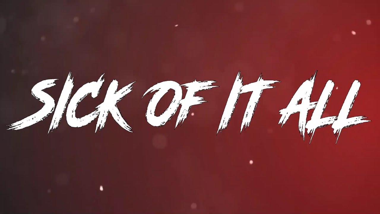 4th Point - Sick of It All (Official Lyric Video)