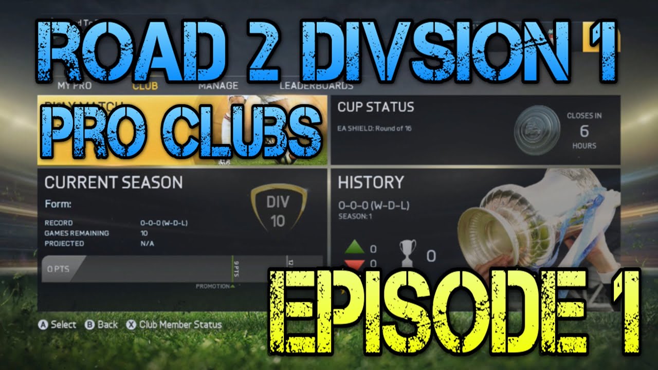 FIFA 15 Pro Clubs R2D1 - Episode 1 WHAT A START!!!