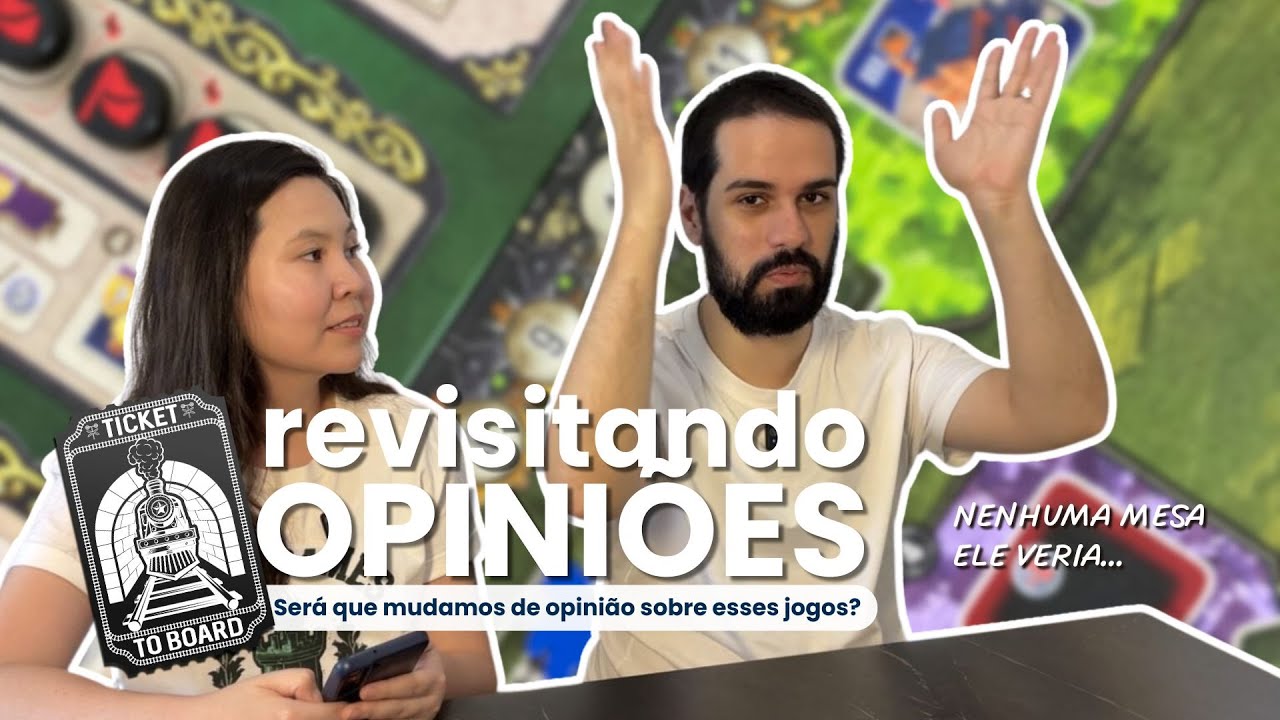 Revisitando Opiniões - Nossa opinião mudou? #5