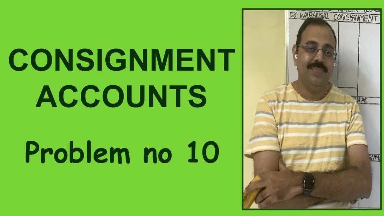 Consignment accounting - Types of commission – ordinary , del-credere, over-riding