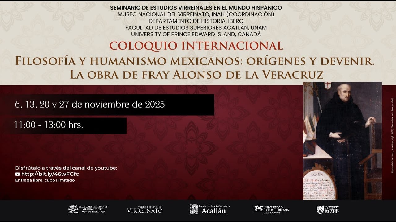 Sesión II - Coloquio Internacional, Filosofía y Humanismo Mexicanos