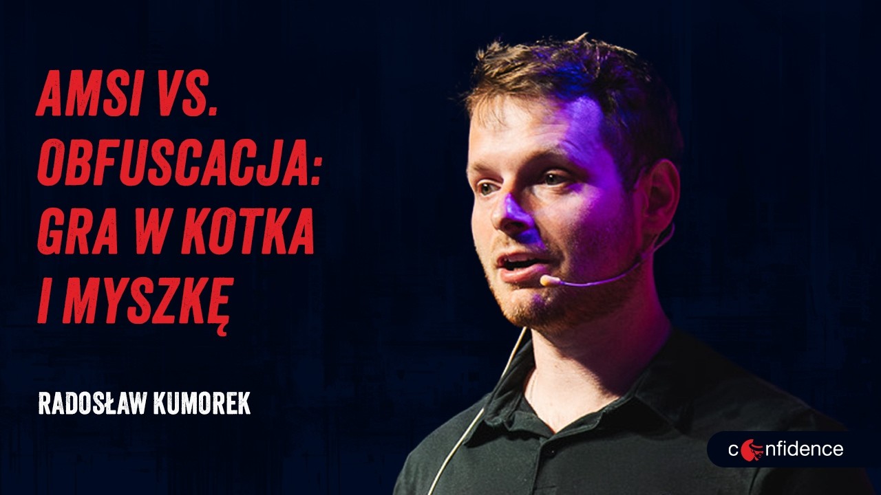 Radosław Kumorek - [PL] AMSI vs. Obfuscacja: Gra w Kotka i Myszkę