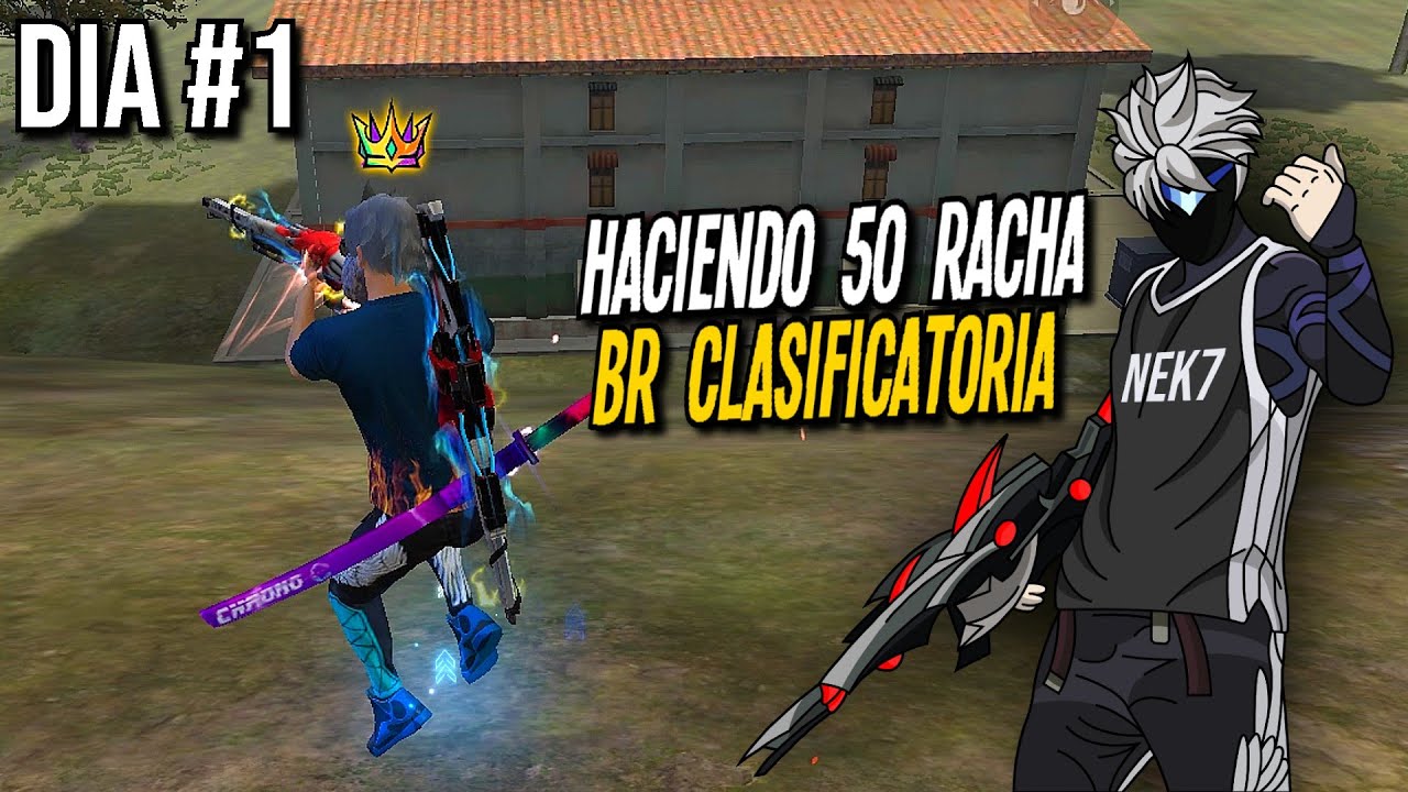 DIA 1 LLEGANDO A 50 DE RACHA EN BR CLASIFICATORIA 😨💙 FREE FIRE