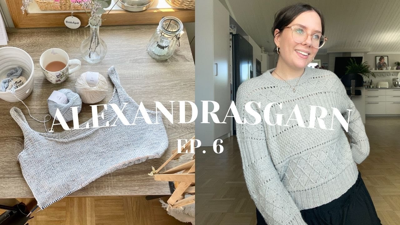 июньский топ, свитер Ингрид и многое другое / alexandrasgarn ep. 6