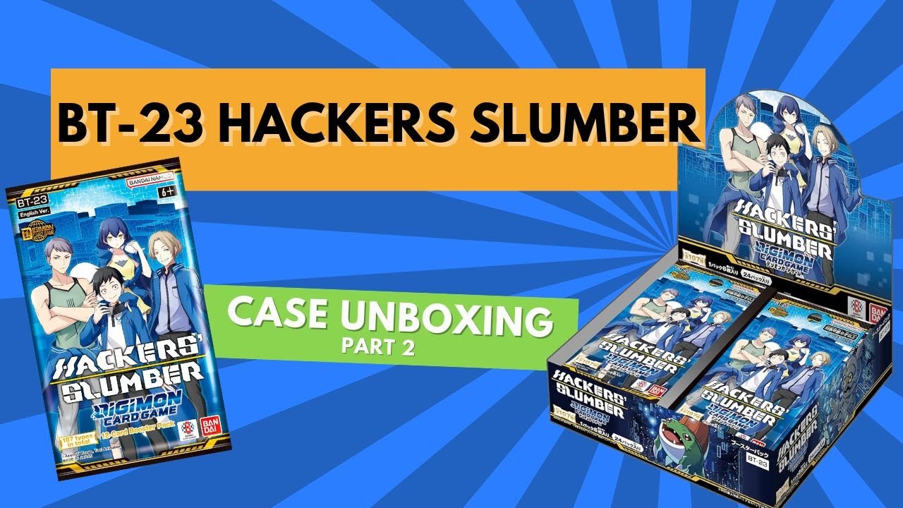Digimon BT-23: Booster Hackers' Slumber Case Opening! Part two!