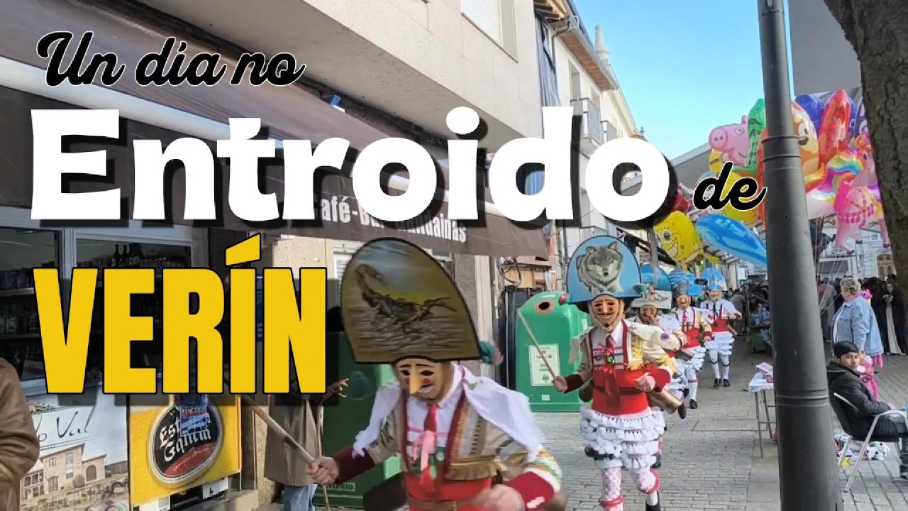 VERÍN en sábado de ENTROIDO: así es vivirlo desde duentro, tradición y gastronomía | MeiDassTravel