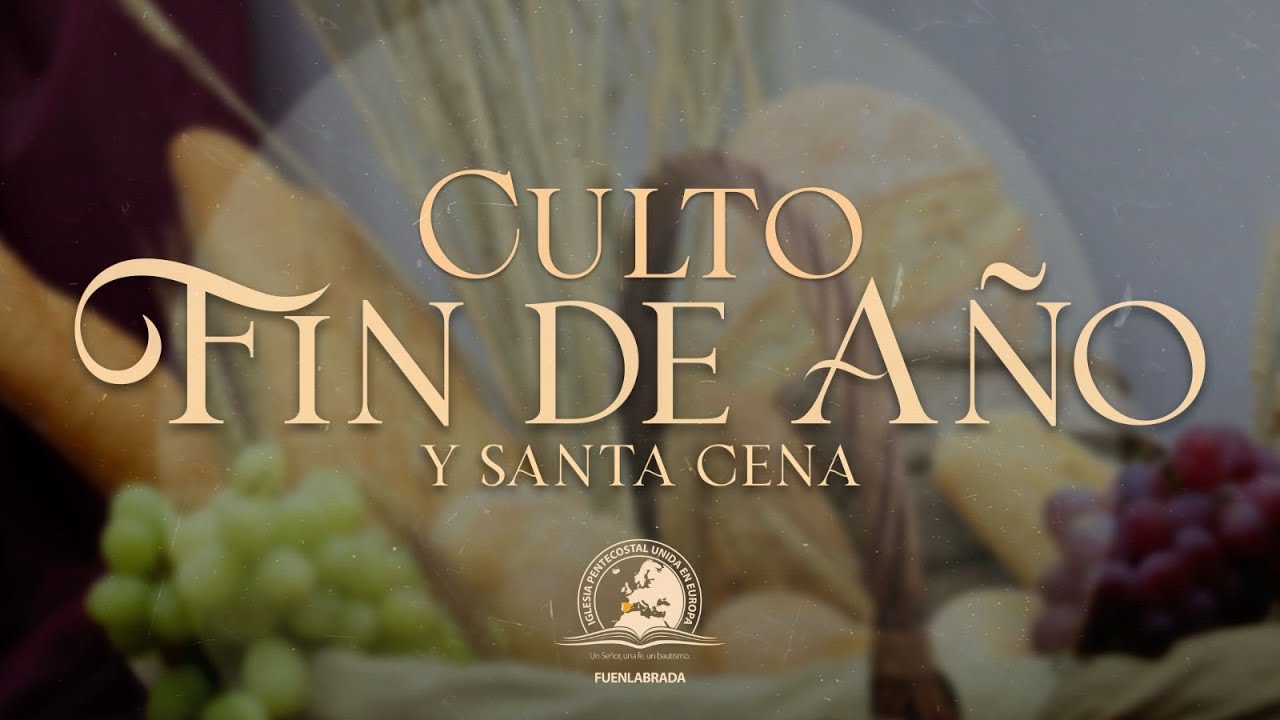 CULTO DE FIN DE AÑO 2025