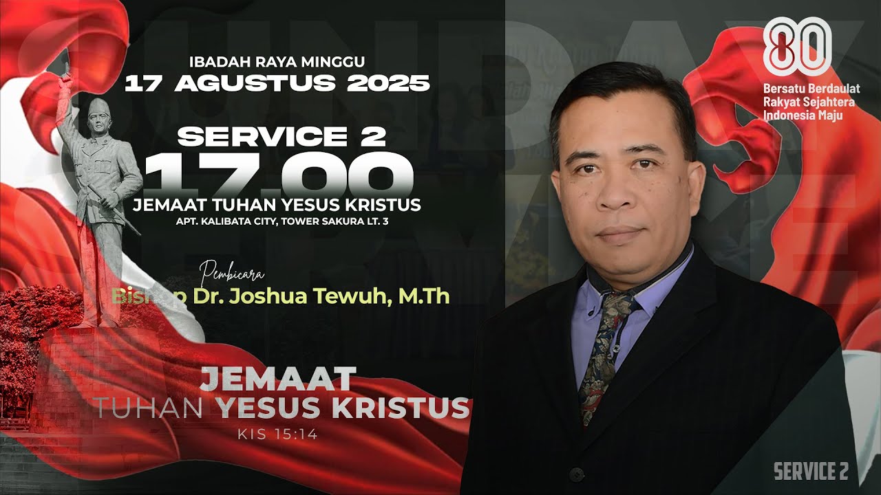 SUNDAY SERVICE 1 -  Bishop Dr. Joshua Tewuh | Minggu, 21 SEPTEMBER 2025 PUKUL 09.00 WIB