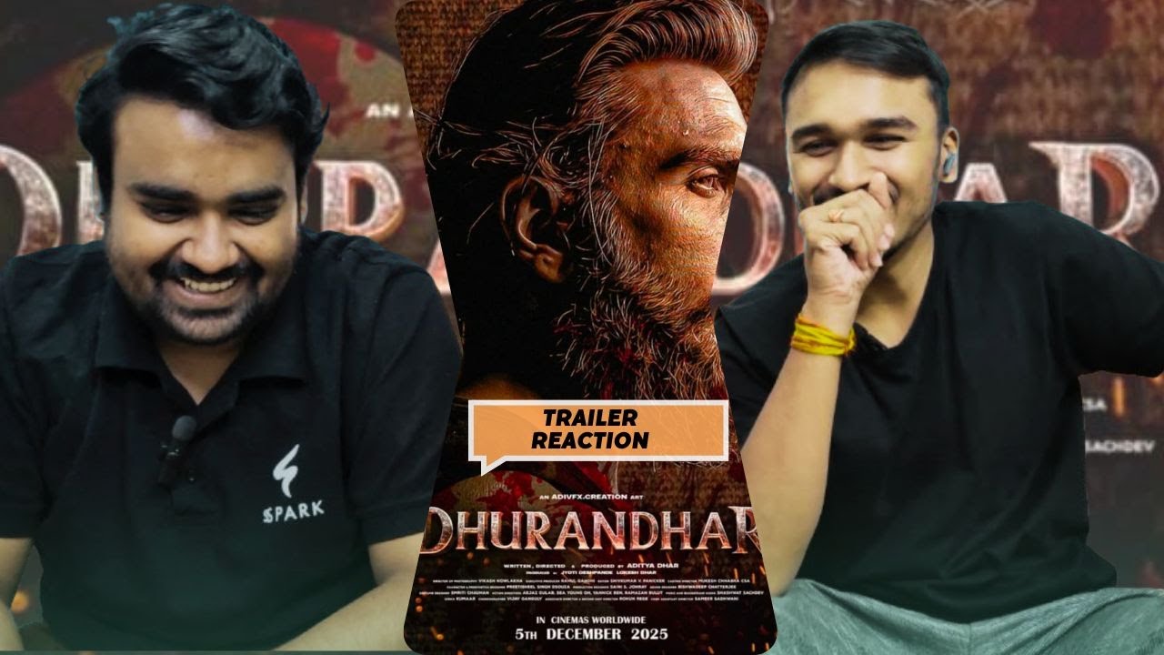 Dhurandhar Trailer Reaction & Review | Honest First Impressions | Bond Is Enough