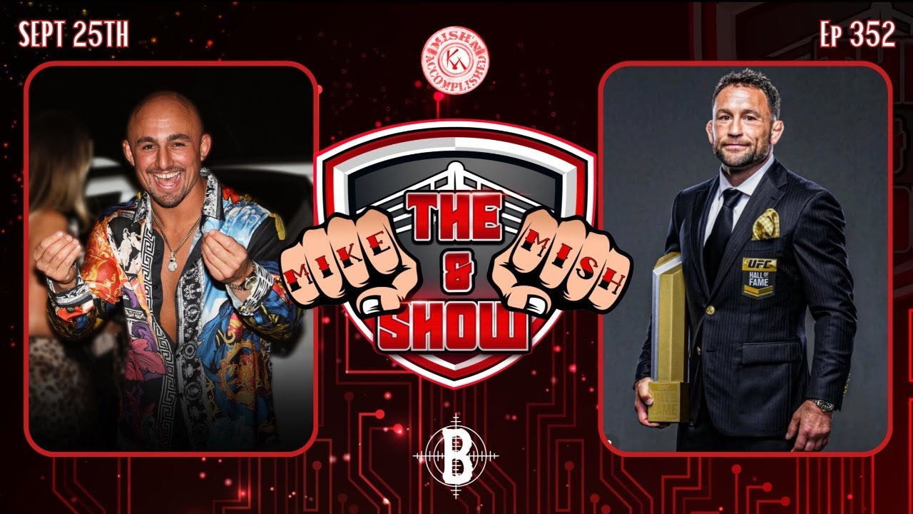 The Mike & Mish Show Ep 352: John Garbarino & Frankie Edgar
