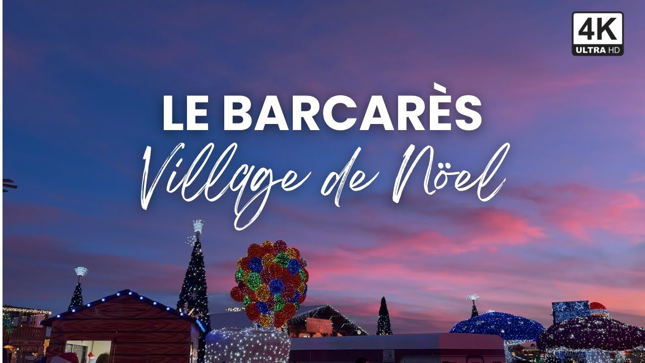 [4K] Magia de Navidad en Le Barcarès 2025 | Magie de Noël à Le Barcarès 2025