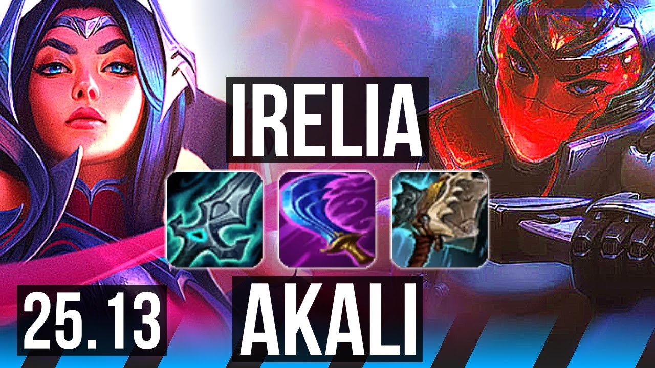 IRELIA vs AKALI (MID) | 67% winrate, Legendary | EUW Diamond | 25.13