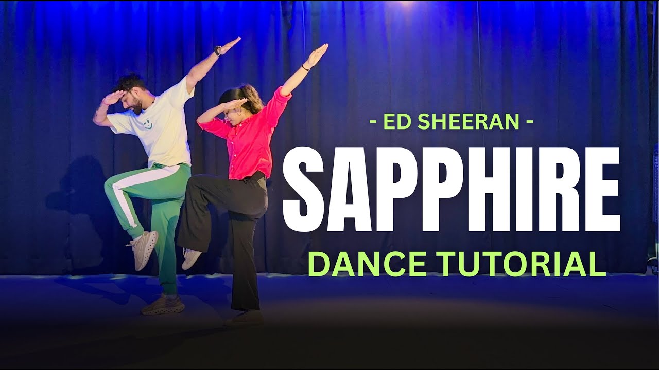 SAPPHIRE Dance Tutorial For Beginners | Ed Sheeran - Sapphire  | FITNESS DANCE With RAHUL