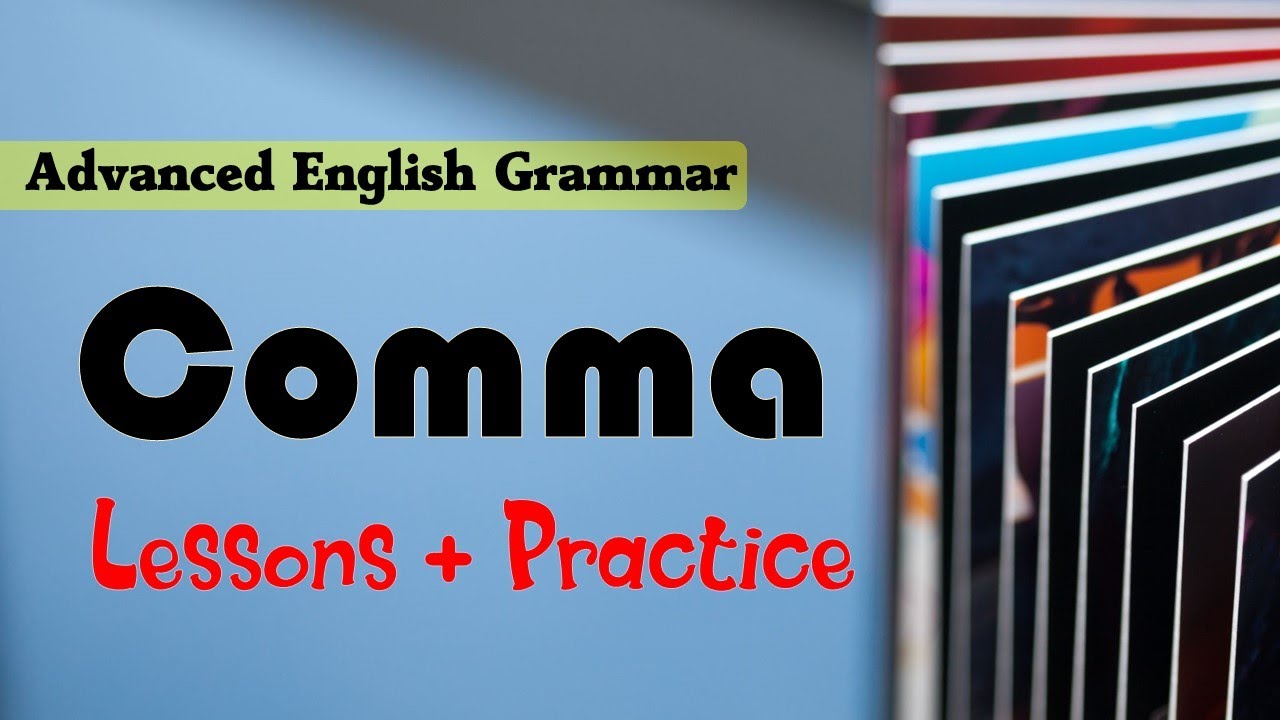 Advanced - Comma