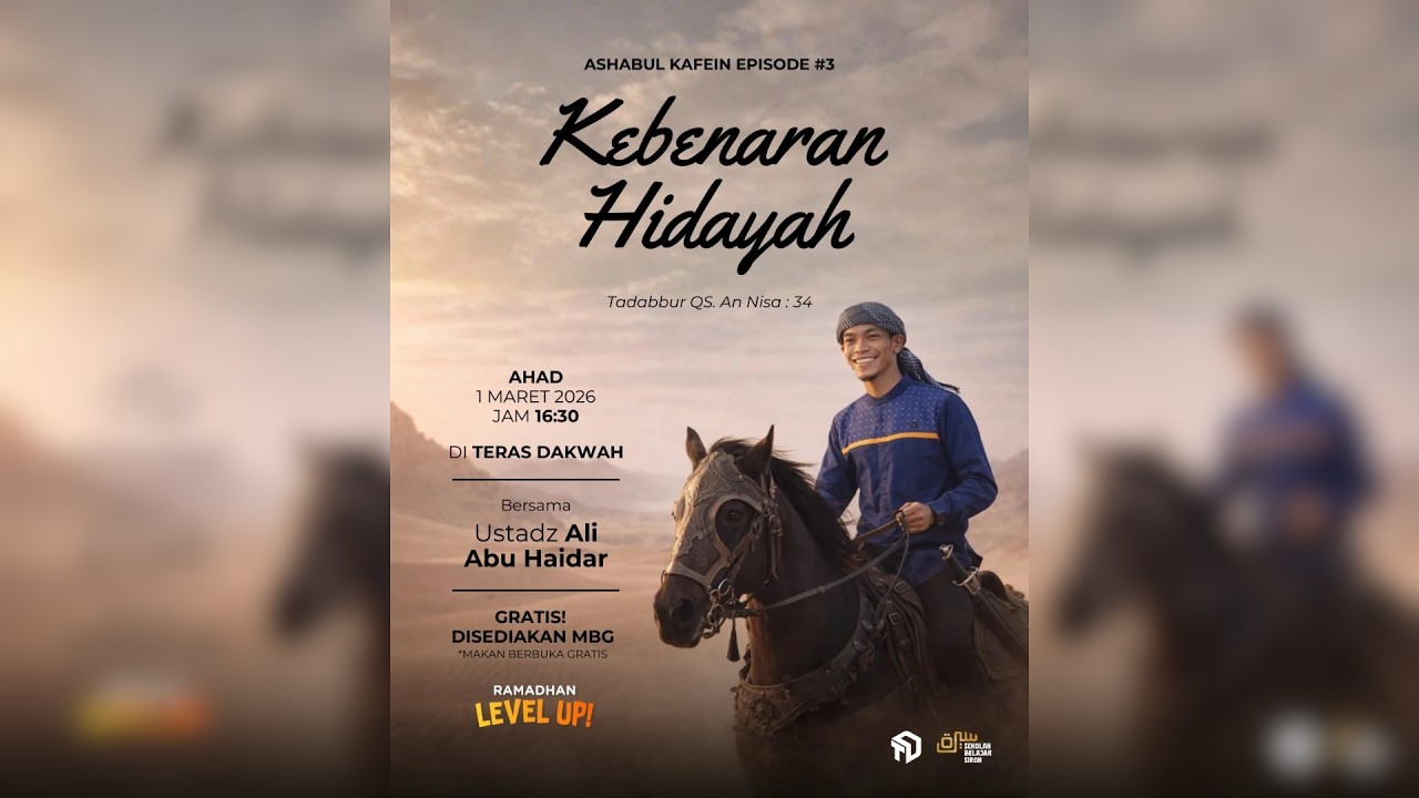 Kebenaran Hidayah - Ustadz Ali Abu Haidar - Ngaji Asyik