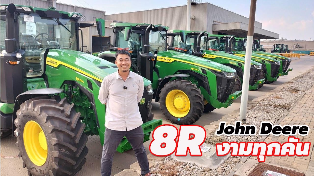 เยี่ยมชมโรงงานจอห์นเดียร์กับรถแทรกเตอร์สุดล้ำ John Deere 8R-Series | Tianjin works china