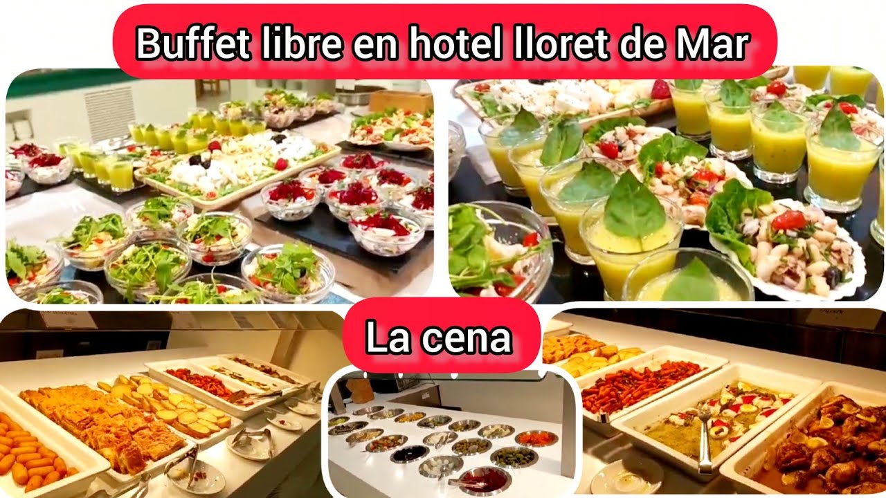 وجبة عشاء في فندق بوفيت😍اسبانيا😍la cena en hotel lloret de Mar spain buffet libre