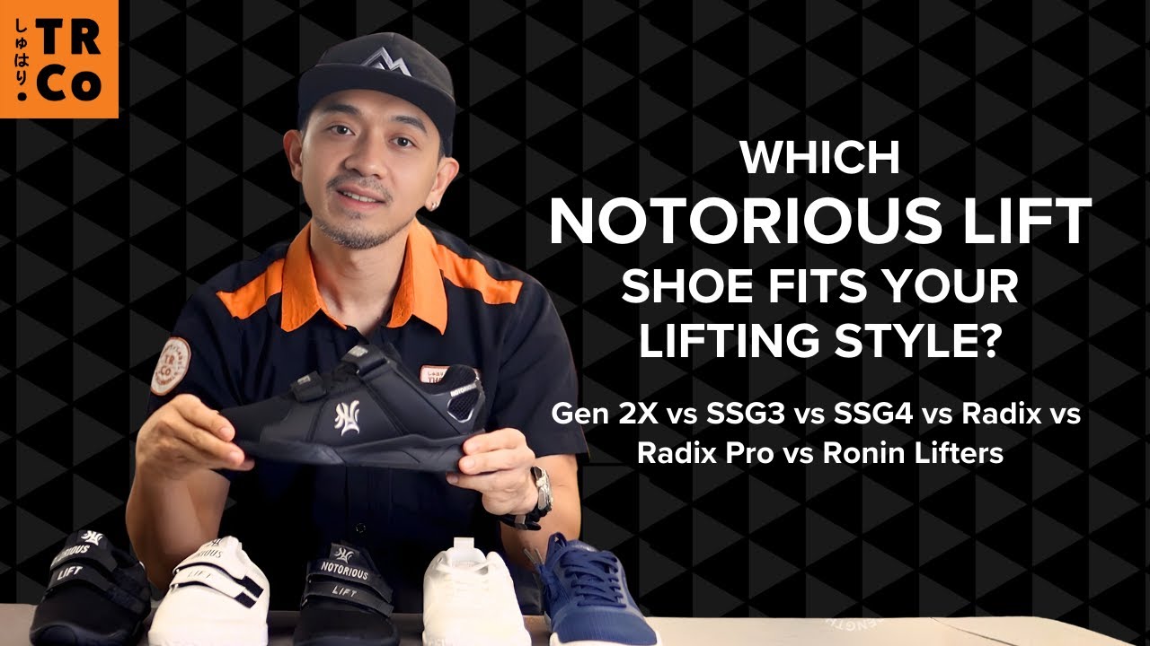 Best Notorious Lift Shoe for Powerlifting: Gen 2X · SSG 3 & 4 · Radix · Radix Pro · Ronin Compared
