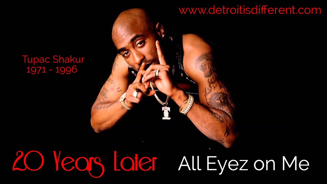 20 Years Later: All Eyez on Me