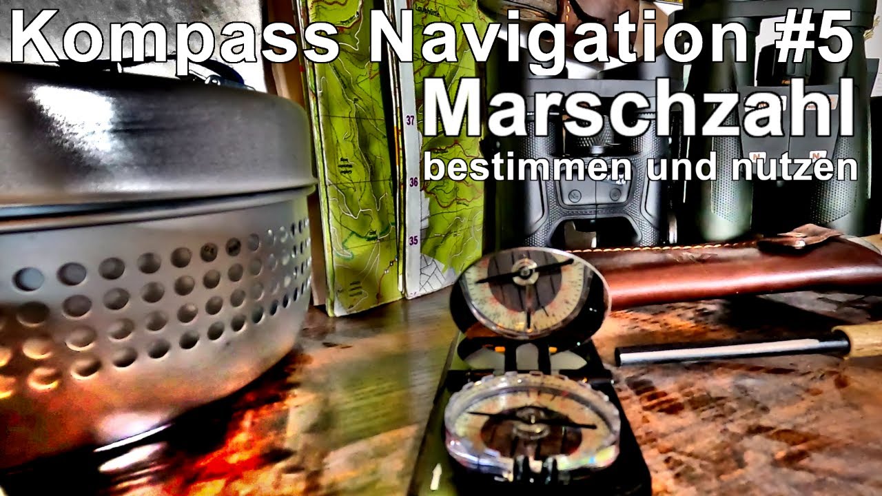 Marschzahl ermitteln und nutzen | Kompass Navigation