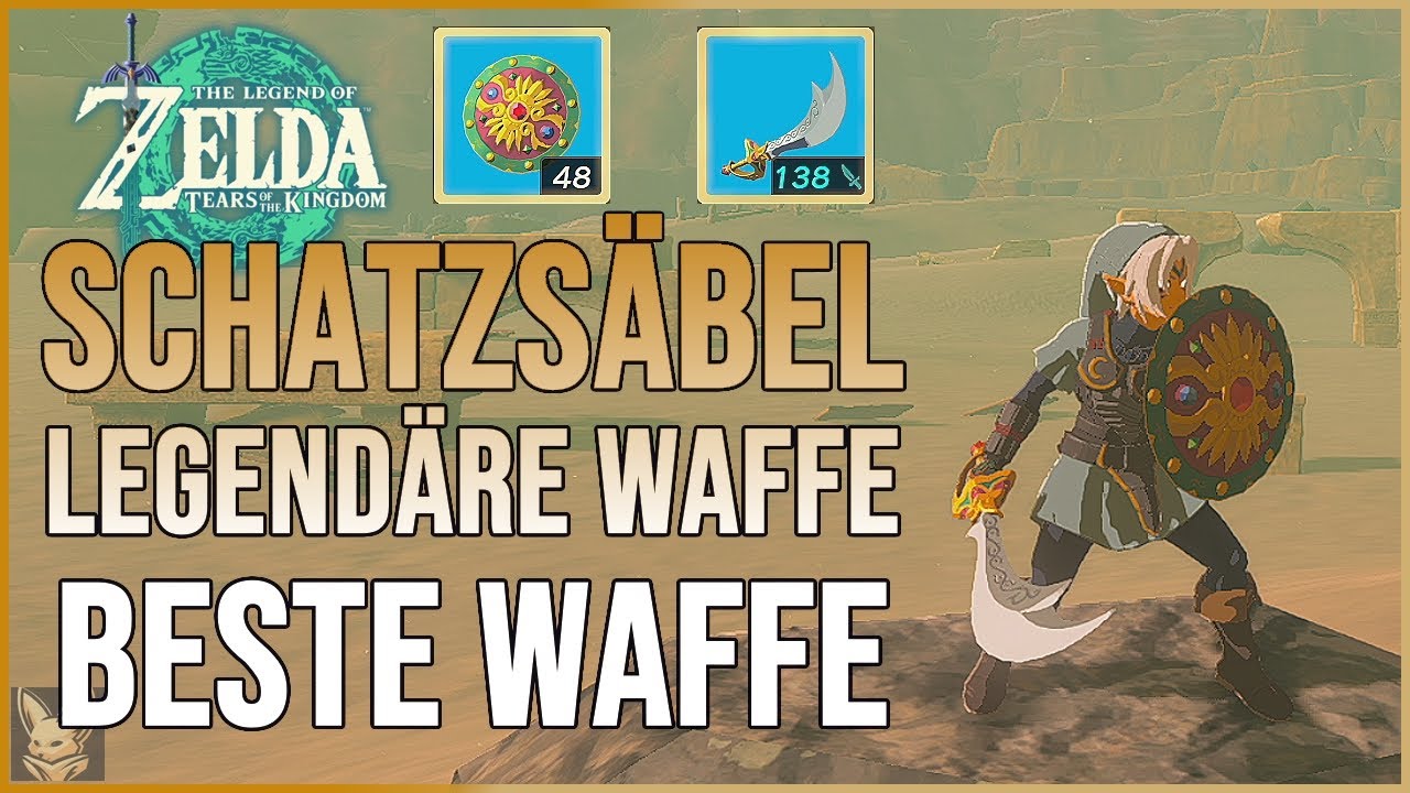 Schatzsäbel legendäre Waffe in Zelda Tears of the Kingdom | Schatzsäbel & -Schild | Beste Waffe TotK