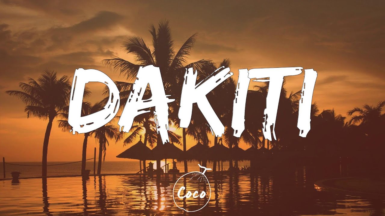 Dakiti - Bad Bunny (Lyrics/Letra)
