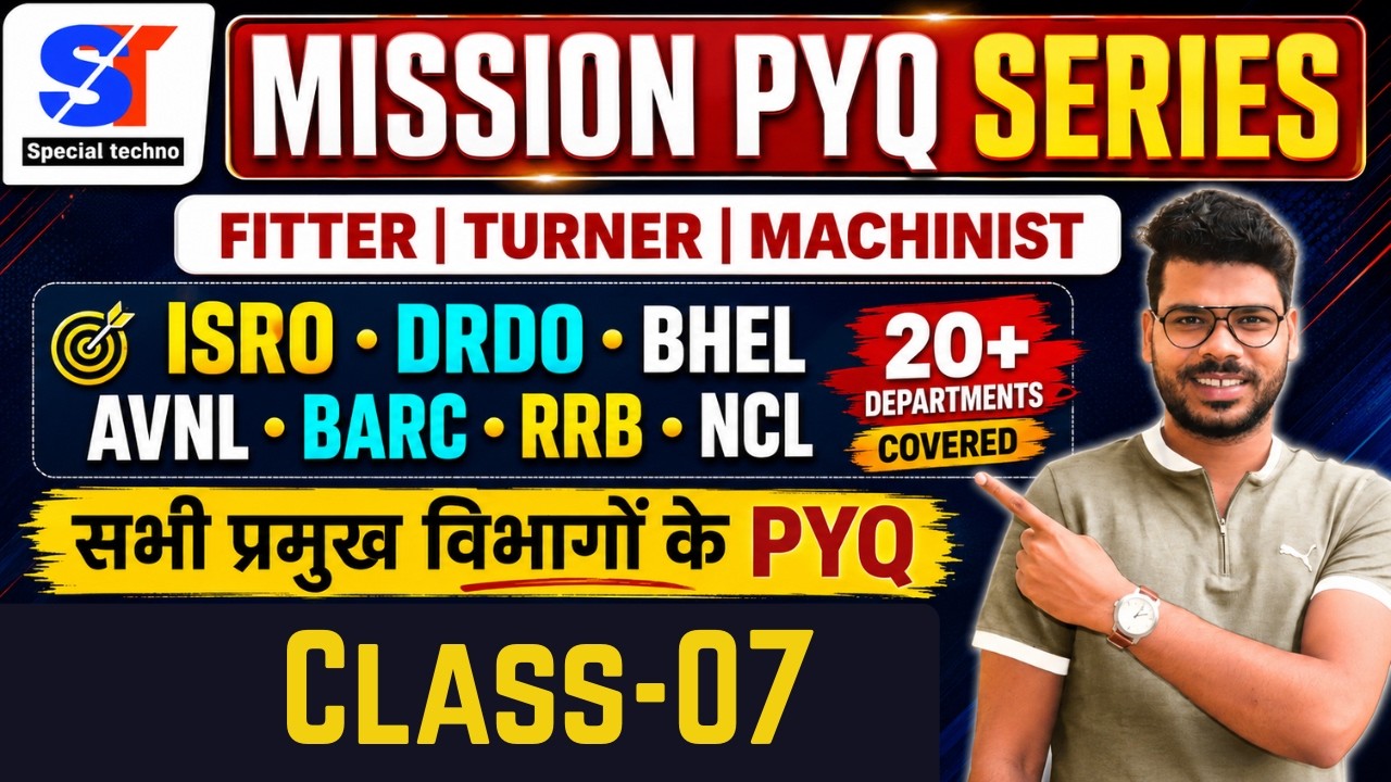 Class-07 || Mission PYQ Series | ISRO SAC Turner Technician B Question Paper Discussion .