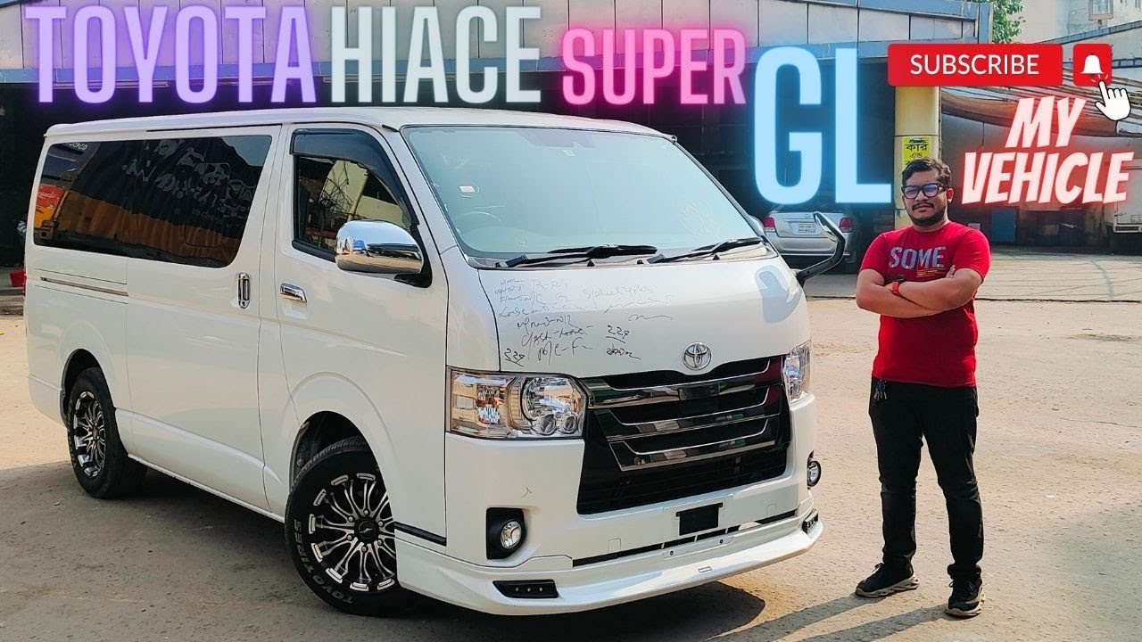 টয়োটা হাইস সুপার জিএল  ২০১৯ মডেল ll TOYOTA HIACE SUPER GL FULL SPECIFICATION & PRICE IN BANGLADESH