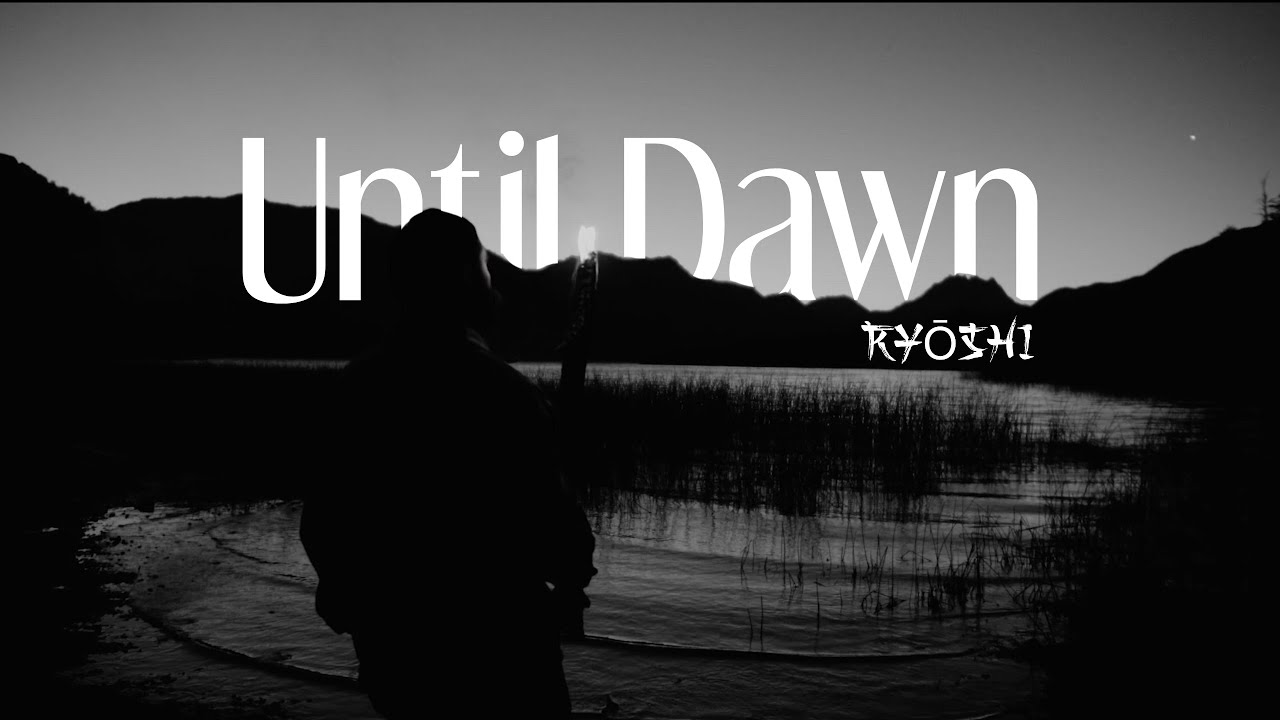 Ryōshi - Until Dawn (Official Lyric Video)