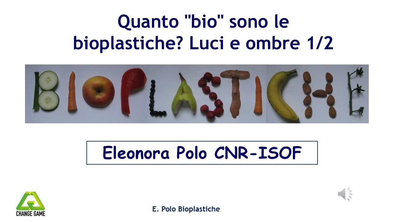 Quanto “bio” sono le bioplastiche? Luci e ombre 1/2