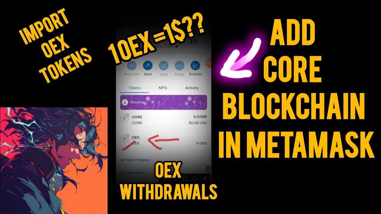 How To Add Core Mainnet And Import OEX tokens Into Metamask || OEX Withdrawal from Satoshi