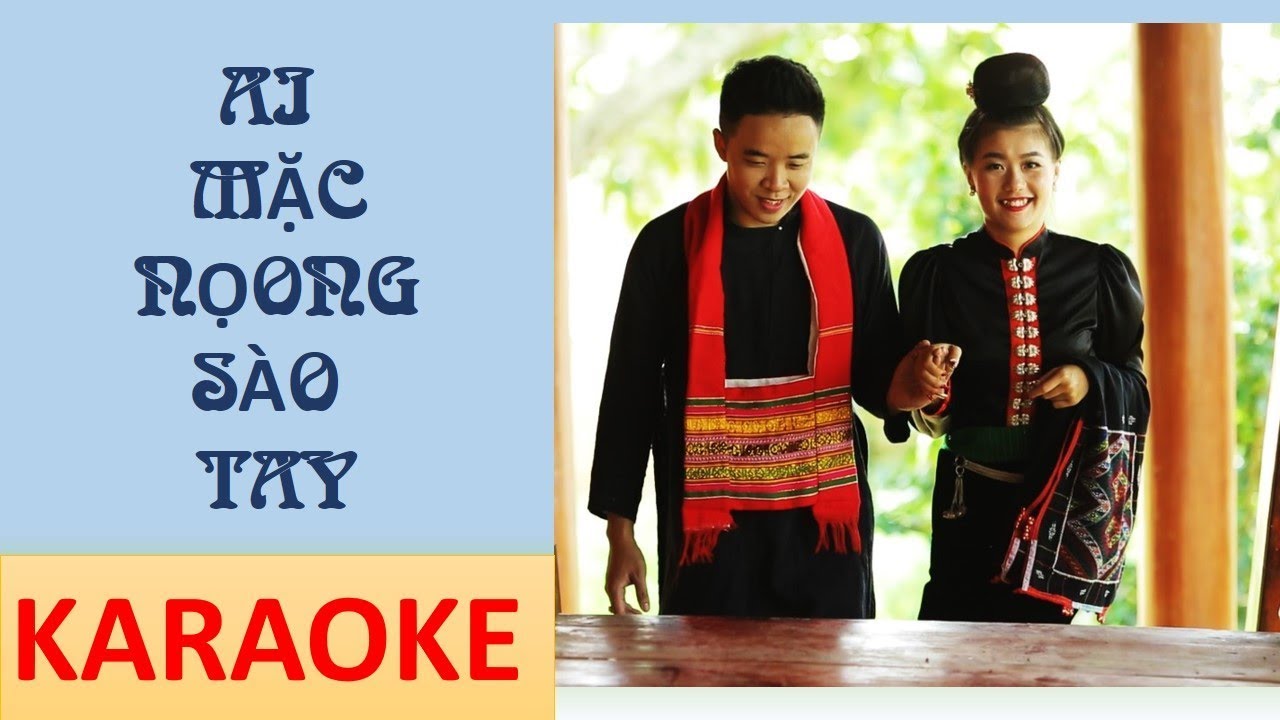 [KARAOKE OFFICIAL] AI MẶC NỌONG SÀO TAY- PHONG HẠO