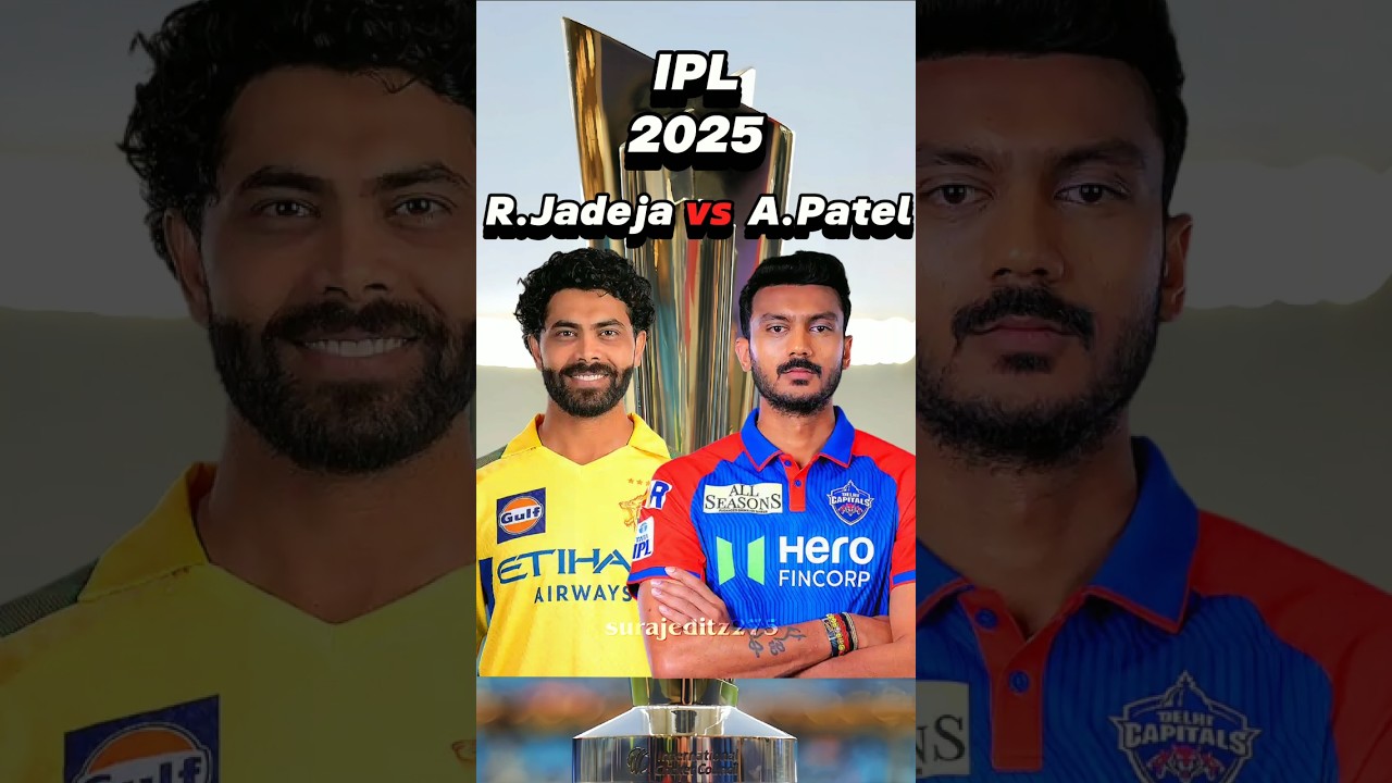 Ravindra Jadeja vs Axar Patel in IPL 2025 ⚡