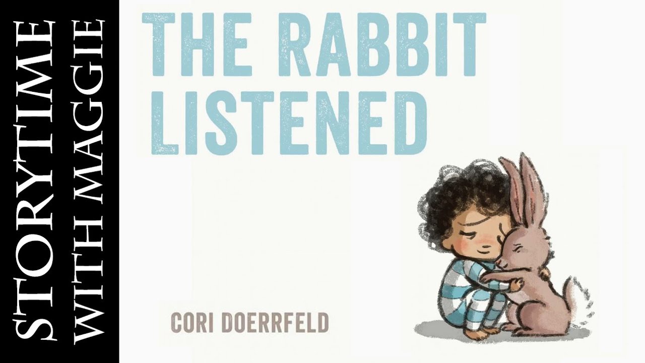 🐰 THE RABBIT LISTENED by Cori Doerrfeld | A book about Emotional Intelligence + Power of Listening