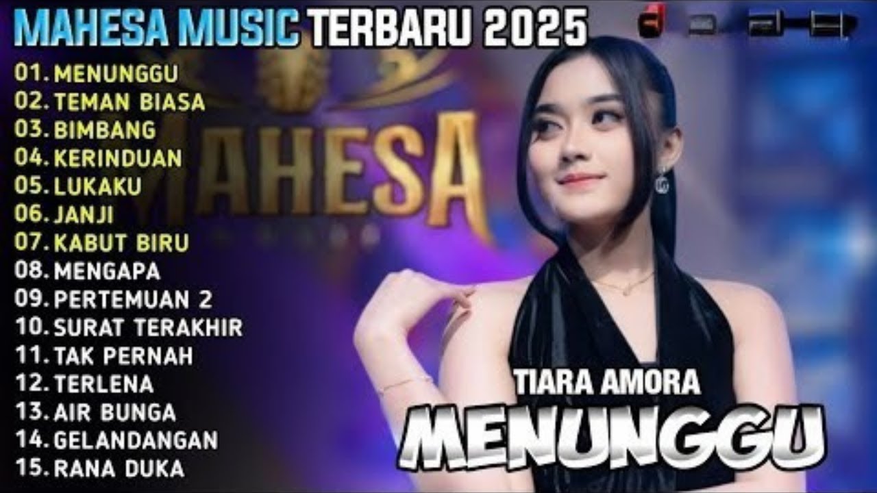 MENUNGGU - TEMAN BIASA - Tiara Amora - MAHESA MUSIC LAGU KLASIK TERBARU 2025 #laguviral
