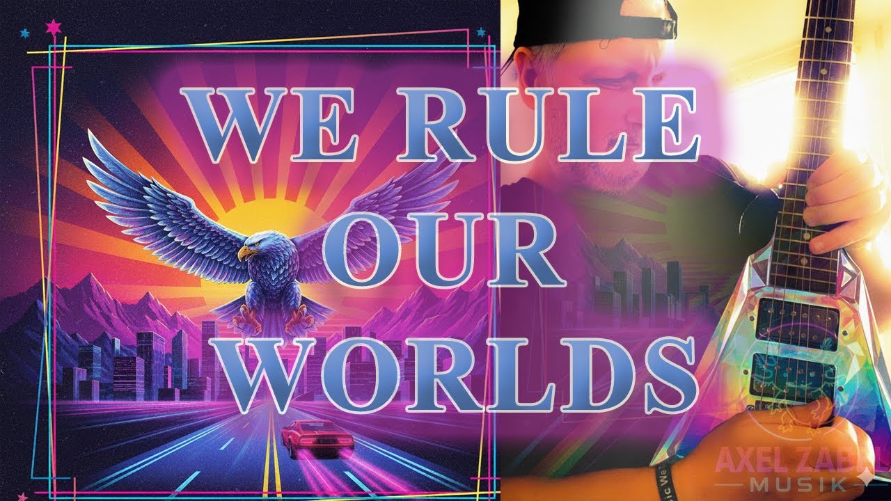 We Rule Our Worlds