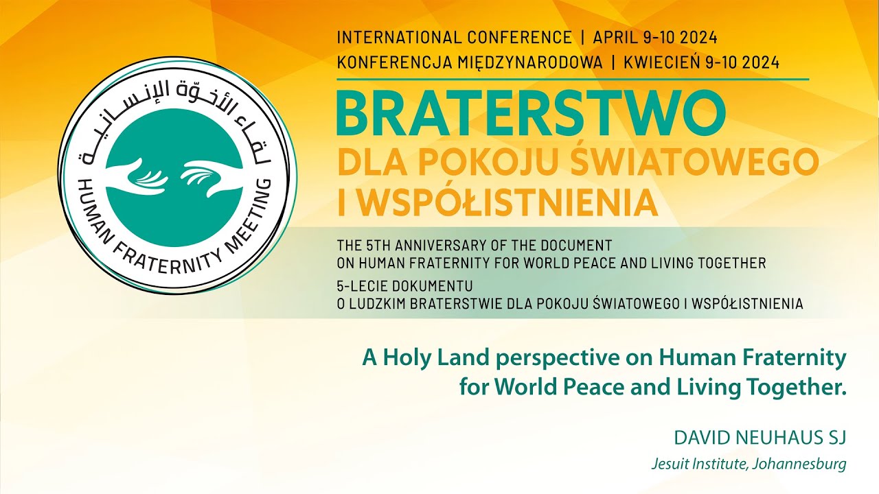 David Neuhaus SJ: A Holy Land perspective on Human Fraternity for World Peace and Living Together