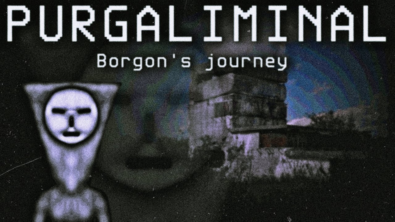 PURGALIMINAL: Borgon's Journey