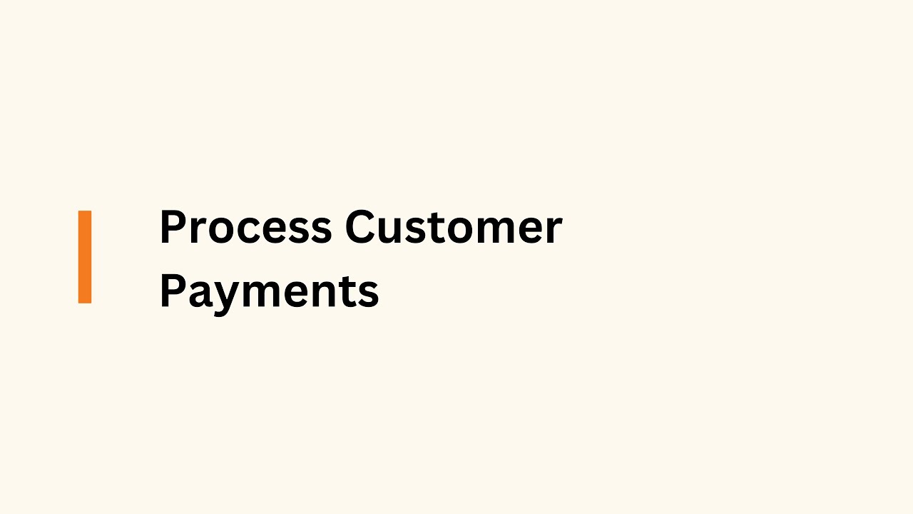 How to Process Customer Payments
