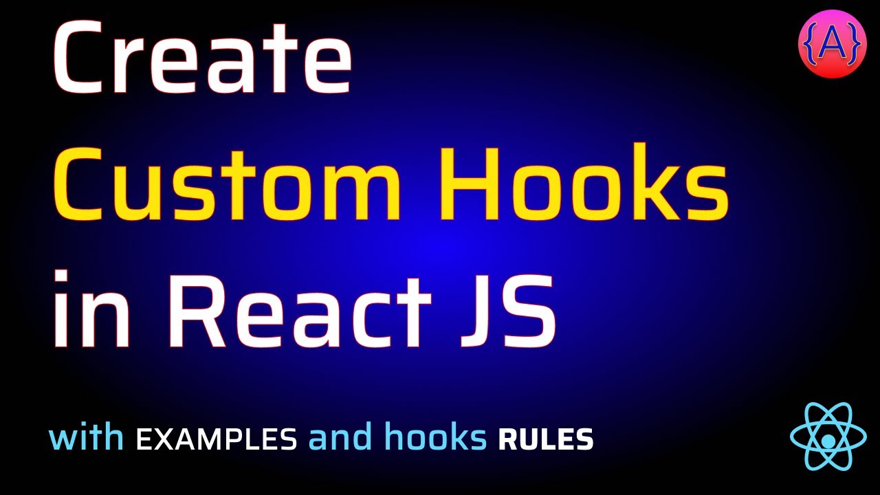 ReactJS Hooks | React Create Custom Hooks Examples | React Hooks Tutorial